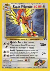 Koga's Pidgeotto 27/132 Gym Challenge