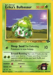 Erika's Bulbasaur 39/132 Gym Challenge