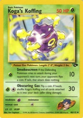 Koga's Koffing 48/132 Gym Challenge