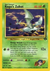 Koga's Zubat 83/132 Gym Challenge