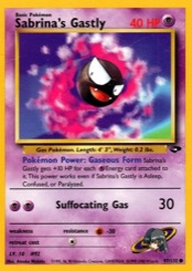 Sabrina's Gastly 97/132 Gym Challenge