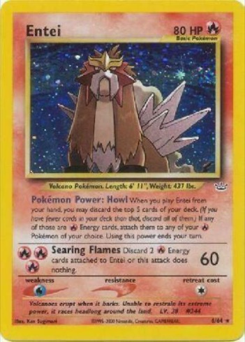 Entei 6/64 from Neo Revelation