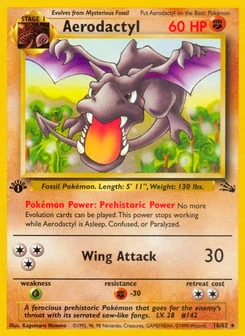 1st Edition Aerodactyl 16/62, Fossil