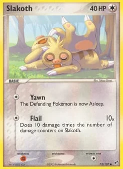 Slakoth 73/107, Deoxys