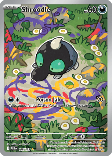 Shroodle 149/132 from Mega Evolution