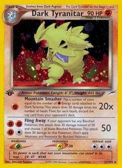 1st Edition Dark Tyranitar 11/105, Neo Destiny