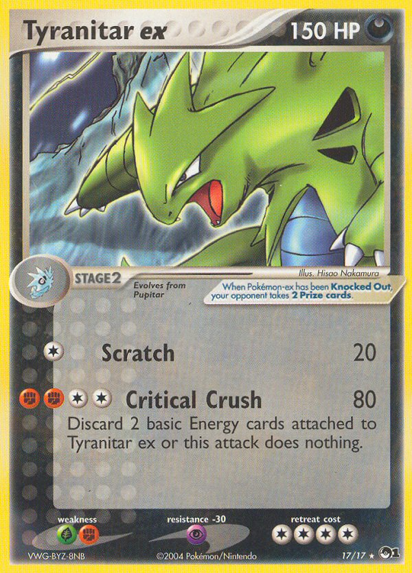 Tyranitar ex 17/17, POP Series 1 Pokémon card