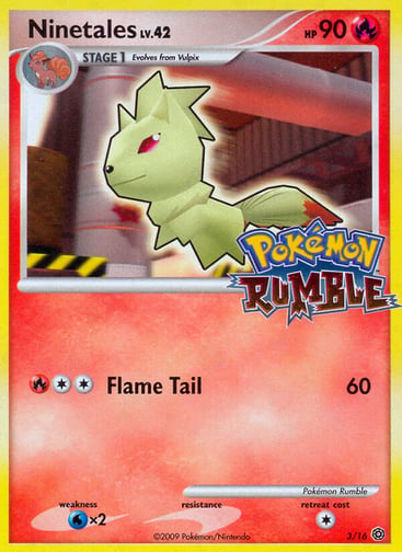 Ninetales 3/16 from Pokémon Rumble