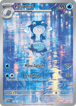 Poliwhirl 176/165, 151